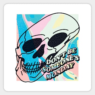 Anti Monday Skull Trippy Psychedelic Magnet